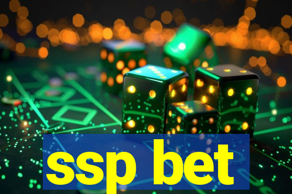 ssp bet